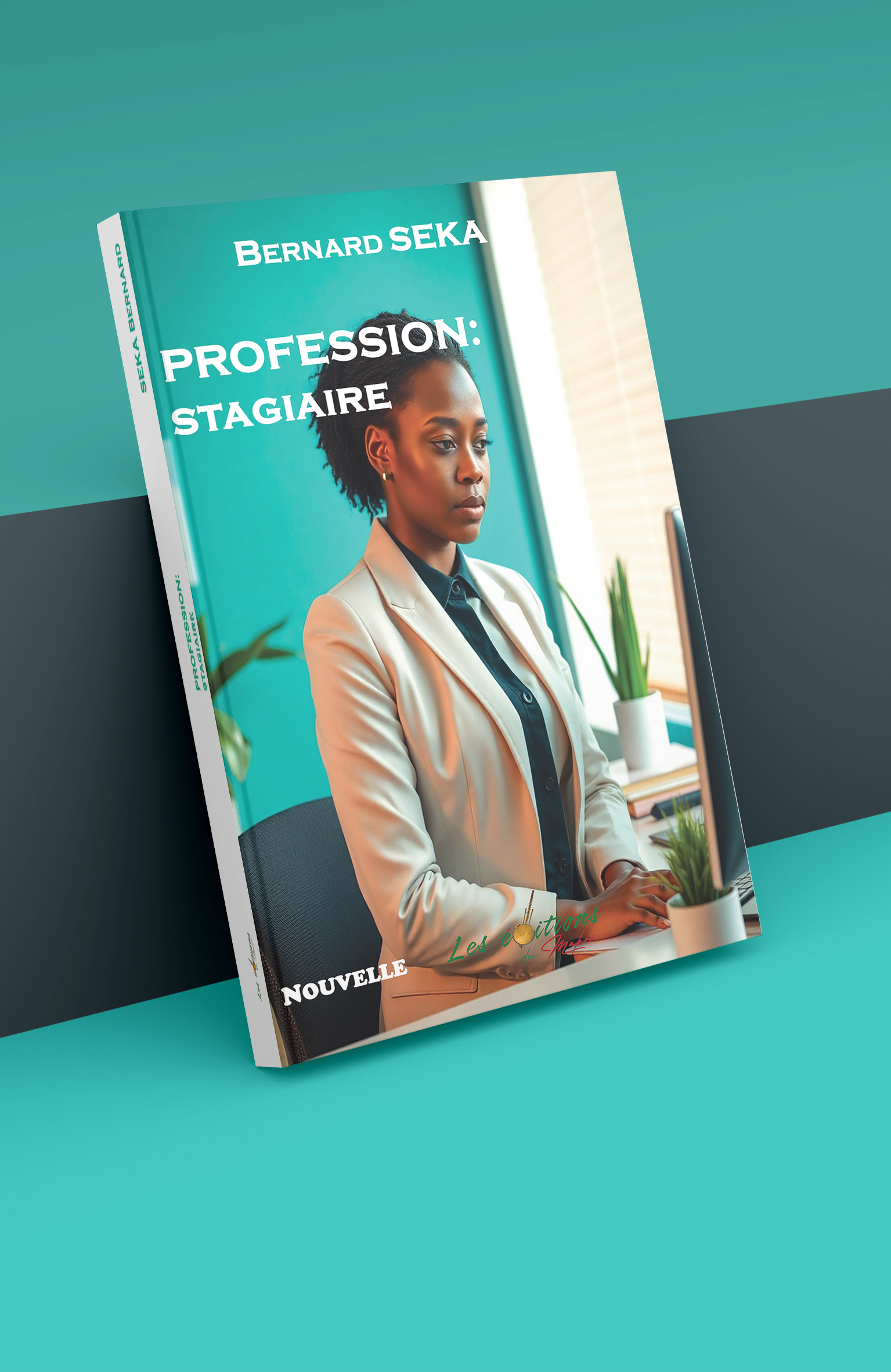 Profession : Stagiaire